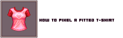 How to pixel a fitted T-shirt