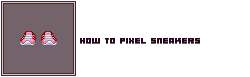 How to pixel sneakers